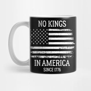 No Kings in America Since 1776 – Patriotic 4th of July Vintage Mug